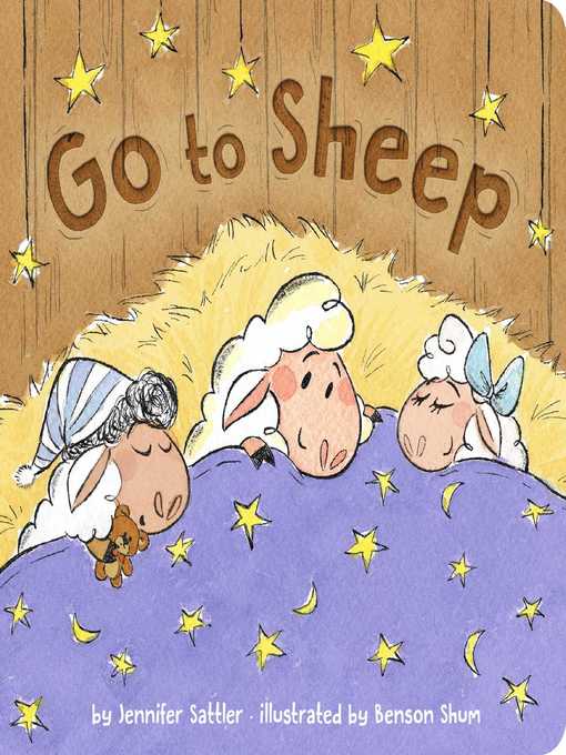 Title details for Go to Sheep by Jennifer Sattler - Available